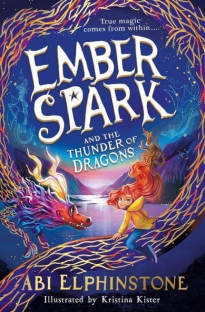 Image of the front cover of Ember Spark. The cover has an illustration of a girl with red hair and yellow coat riding the tail of a dragon that loops around the whole cover. In the background is a lake and mountains. The colours are shades of blue, purple, red, and yellow. 