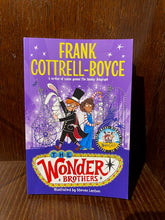 Load image into Gallery viewer, Image shows the front cover of the paperback book The Wonder Brothers. Cover is printed in purple with illustrations of characters Nathan and Middy performing magic in front of Blackpool and Las Vegas. Text is in yellow and red.