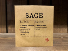 Load image into Gallery viewer, Image shows a packet of Sage seeds. It is a square, flat, kraft brown paper packet., with black text printed in Appareo font. It says Sage at the top, with magical ingredients and side effects printed underneath. 