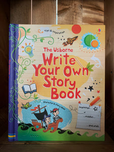 Image of the front cover of Write Your Own Story Book. The background is pale orange and lined, with a purple spine. The title is in the center, surrounded by creative illustrations, including a pirate ship on green seas, and a rocked ship. In the right lower corner, there is a small illustration of notepaper  that reads beginnings, middles, and ends. 