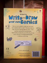 Load image into Gallery viewer, Image of the back of the book Write and Draw Your Own Comics. The cover has a yellow background, with a red spine. The back cover has small sketch style illustrations, including a robot, and a cat chasing a mouse. Information about the book is written in the center in back text, and just below is an example of a basic three-panel comic strip.