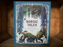 Load image into Gallery viewer, Image of the front cover of the hardback book Nordic Tales. The cover has a dark blue/teal background, a white patterned border, and inside the border, illustrations of Nordic scenery and creatures featured within the stories. These include a house on a river, a forest scene, and a dragon flying through the Northern lights. All the illustrations surround the title in the center.