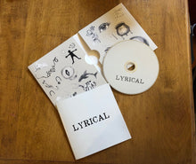 Load image into Gallery viewer, Image showing the Lyrical album opened out flat. Album cover is card with two sleeves, one containing the CD and the other containing the lyric book. Album inside sleeve is decorated with monochromatic sketches featuring an icon from each of the 14 songs. CD and lyric book are laid out of the case.