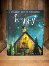 Load image into Gallery viewer, Image of the front cover of Happy - A Children&#39;s Book of Mindfulness with an illustration of a child sat on a wood cabin roof surrounded by trees at night with shooting stars.